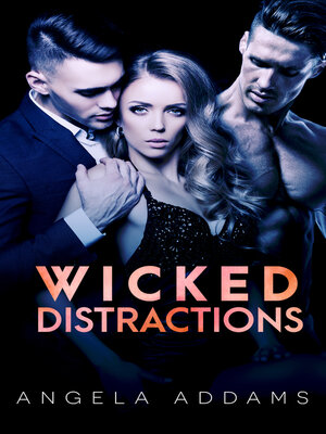 cover image of Wicked Distractions